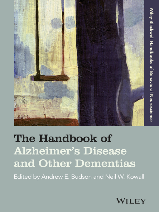 Title details for The Handbook of Alzheimer's Disease and Other Dementias by Andrew E. Budson - Available
